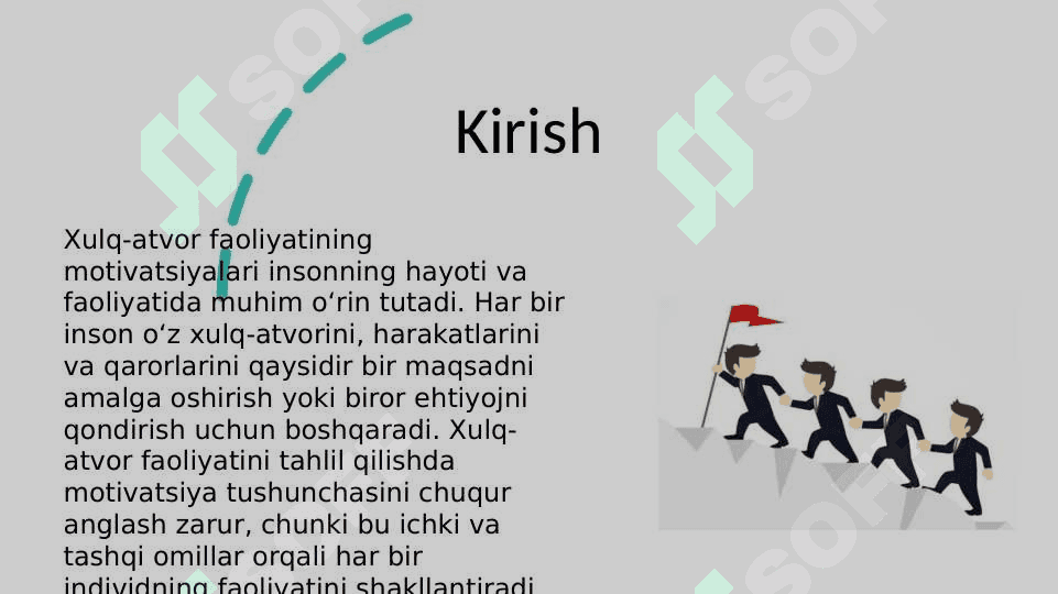 Xulq atvor faoilyat mativatsiyalari 3