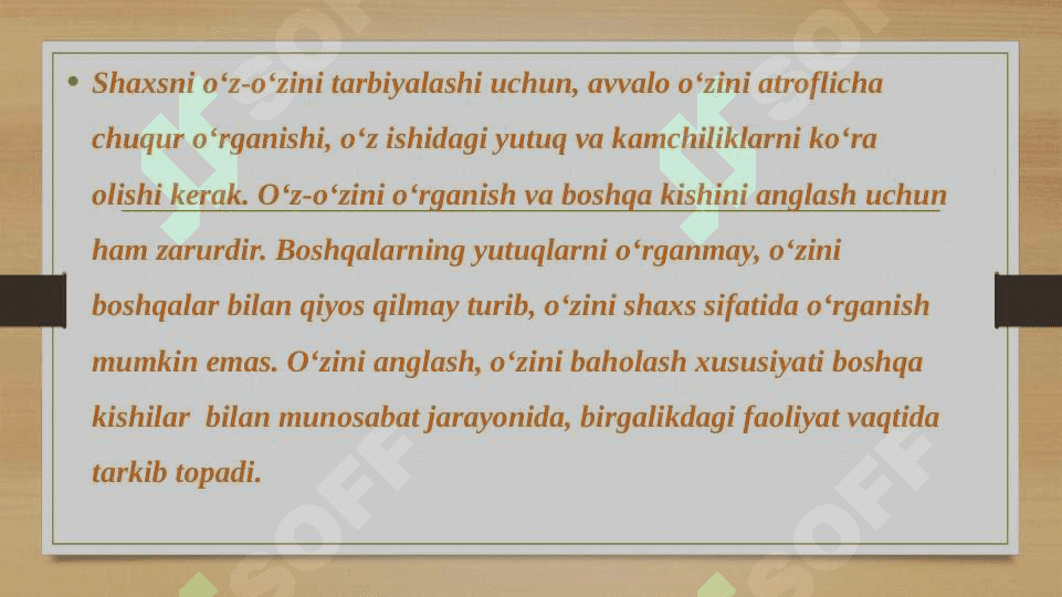 SHAXSLARNING O'ZINI O'ZI TARBIYALASHI MUAMMOSI YUZASIDAN TASAVVURLARI SHAKLLASNTIRISH 4