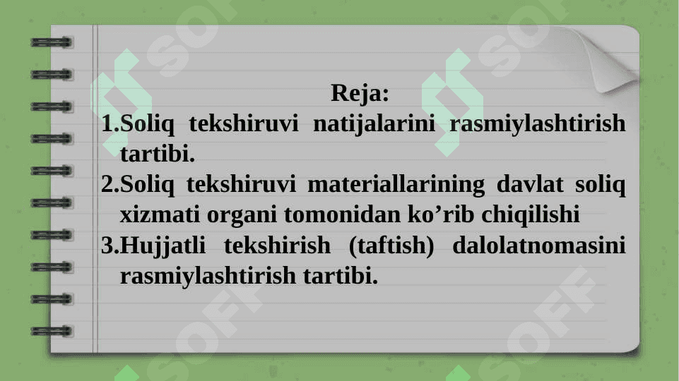 SOLIQ TEKSHIRUVI NATIJALARINI RASMIYLASHTIRISH VA UNI KO’RIB CHIQISH TARTIBI 2