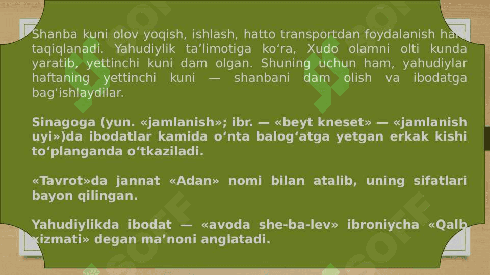 Yahudiylik ta’limoti  an’ana va marosimlari 6