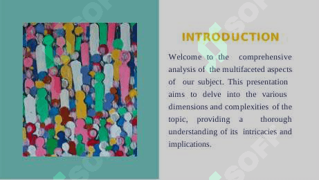EXPLORING THE  MULTIFACETED ASPECTS  OF SUBJECT: A  COMPREHENSIVE  ANALYSIS 2