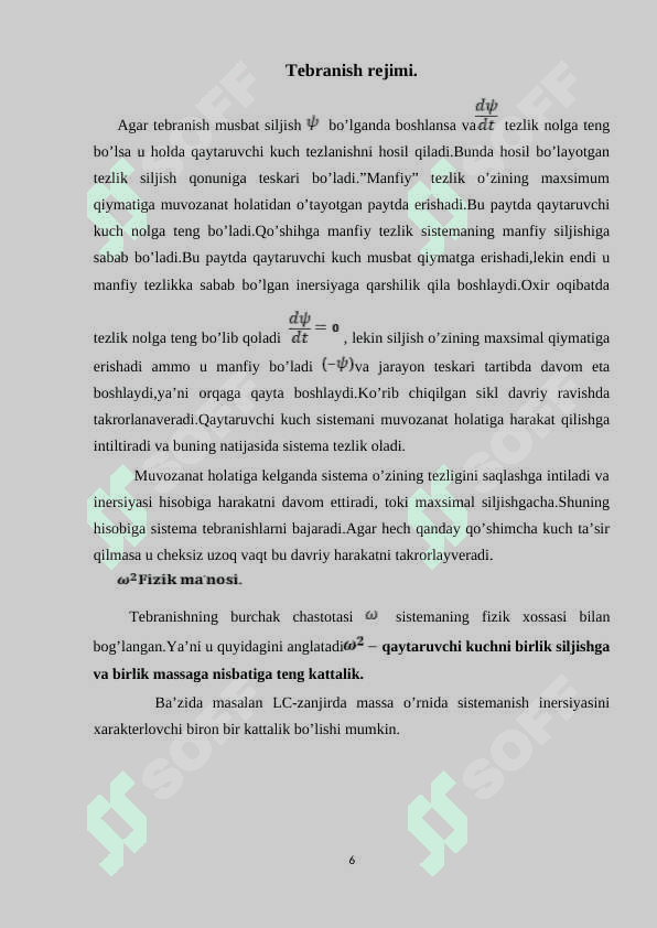 Bir erkinlik darajasiga ega bo’lgan sistemaning 6