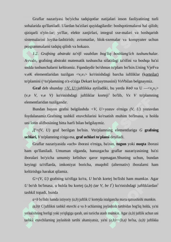Graflarda turg’unlik to’plami. Grafning ichki va tashqi turg’unliklar soni 2