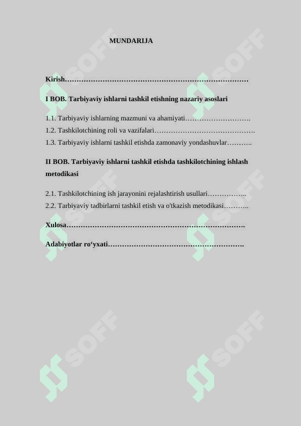 Tarbiyaviy ishlarni tashkil etishda tashkilotchining ishlash metodikasi KURS ISHI 2