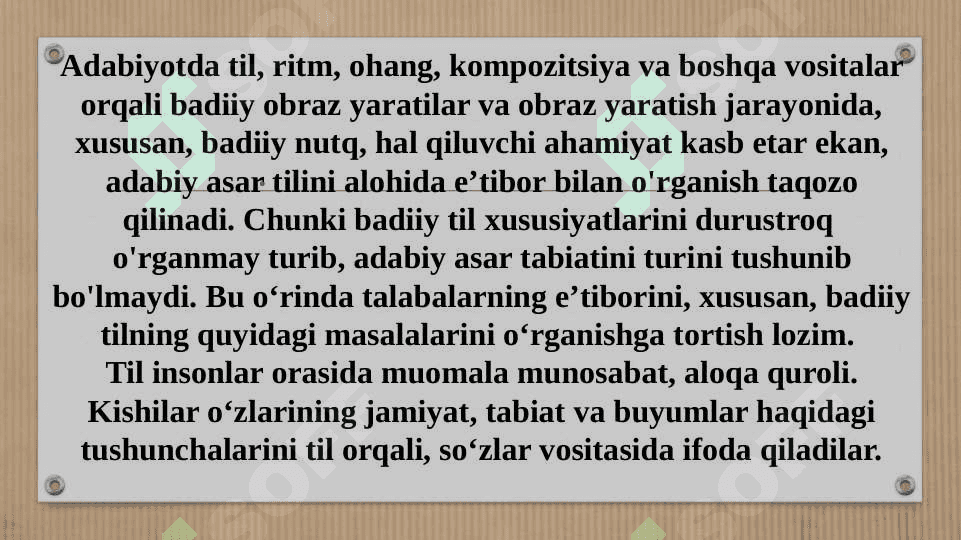 Badiiylik – adabiyotning asosiy xususiyati.Badiiy asar tili 4
