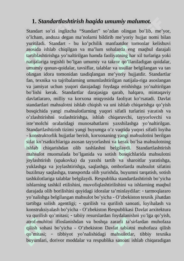 Standartlashtirish usullarini o’rganish. 3