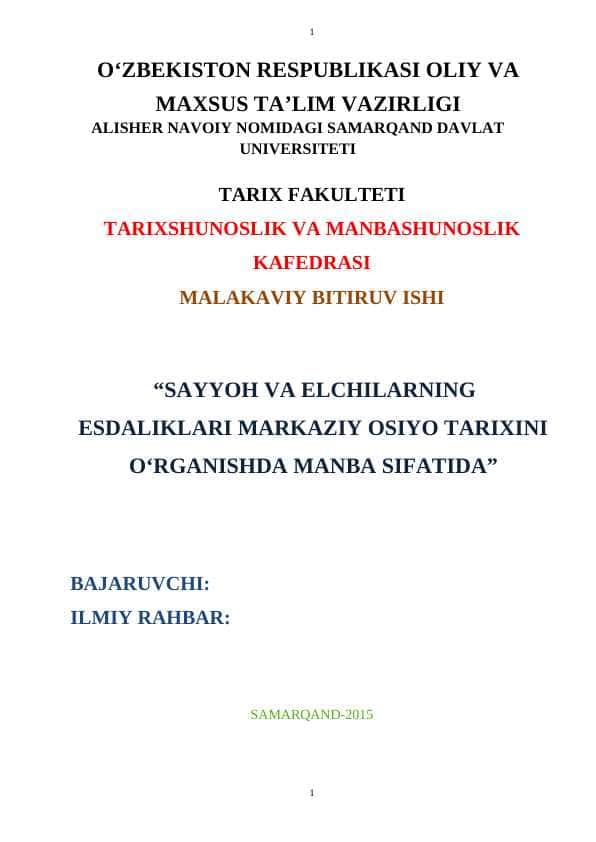 SAYYOH VA ELCHILARNING  ESDALIKLARI MARKAZIY OSIYO TARIXINI O‘RGANISHDA MANBA SIFATIDA