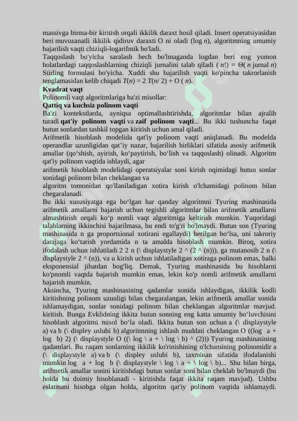 Algoritm murakkabligini statik va dinamik o‘lchovlari. Vaqt va xotira hajmi bo‘yicha qiyinchiliklar 5