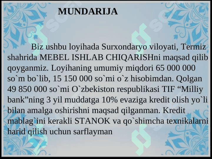 Mebel va yog’och maxsulotlarini qayta ishlab chiqarish 3