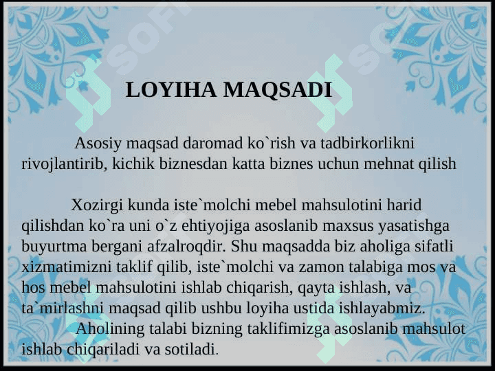 Mebel va yog’och maxsulotlarini qayta ishlab chiqarish 4