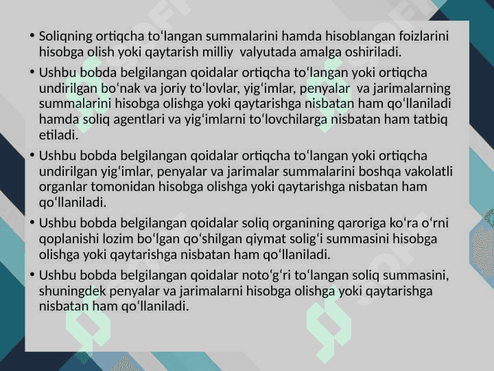 Ortiqcha to‘langan va ortiqcha    undirilgan soliqlarni hisobga olish                   hamda qaytarish 3