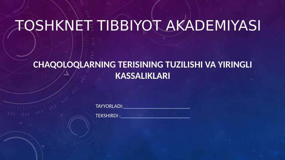 Chaqoloqlarning terisining tuzilishi va yiringli kassaliklari 1
