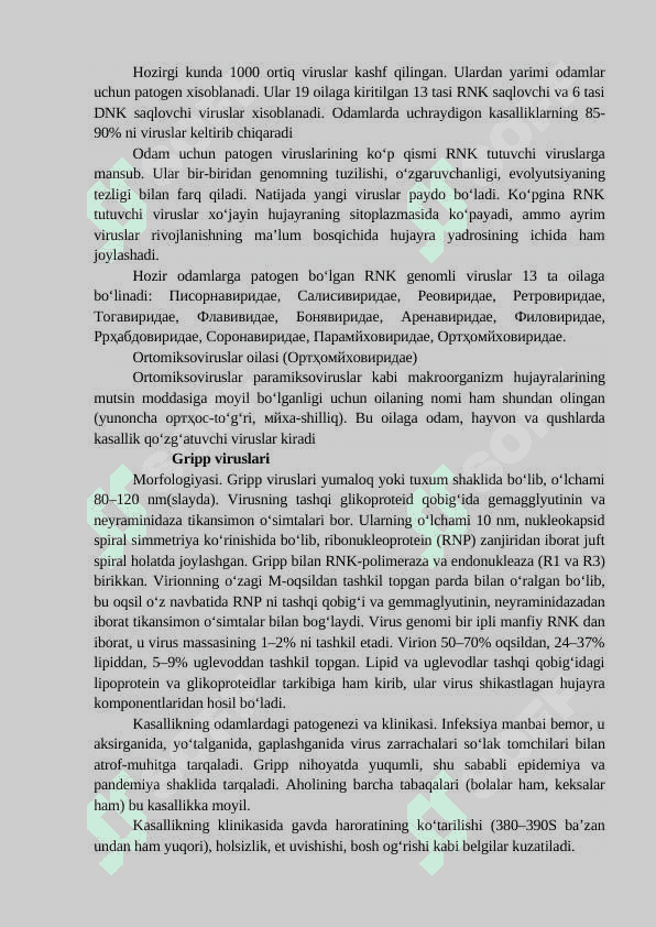 RNK-SAQLOVCHI VISRUSLAR VA ULARNING INSONLARDAGI PATOLOGIK AHAMIYATI.ODAMLARDA IMMUNTANQISLIK VIRUSI (OIV) 2