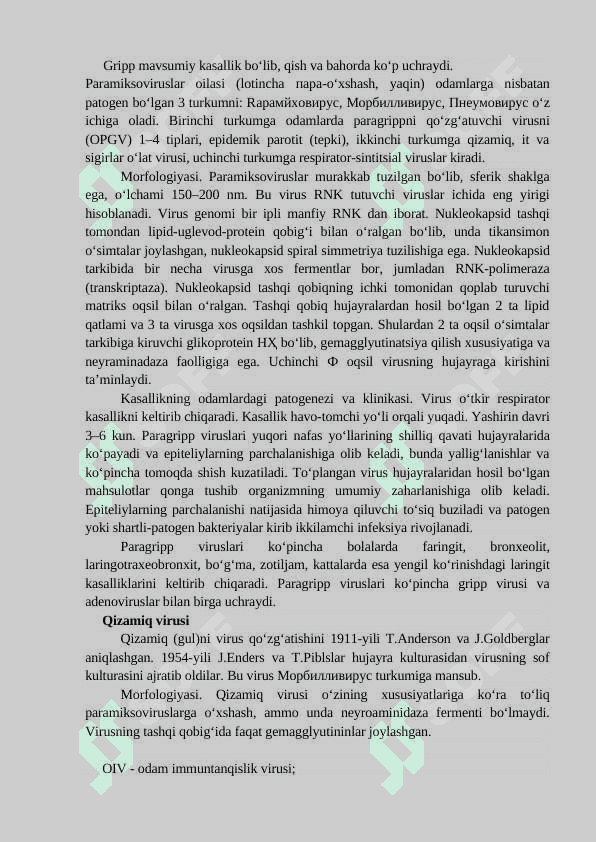 RNK-SAQLOVCHI VISRUSLAR VA ULARNING INSONLARDAGI PATOLOGIK AHAMIYATI.ODAMLARDA IMMUNTANQISLIK VIRUSI (OIV) 3