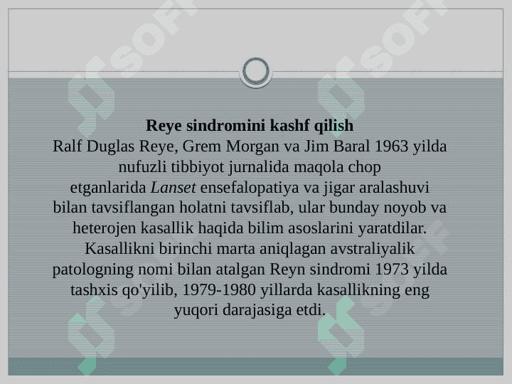 Reye sindromi: sabablari, belgilari, davolash va oldini olish 4