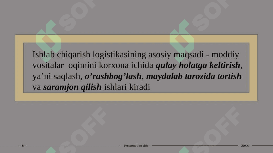 Ishlab chiqarish logistikasi 5