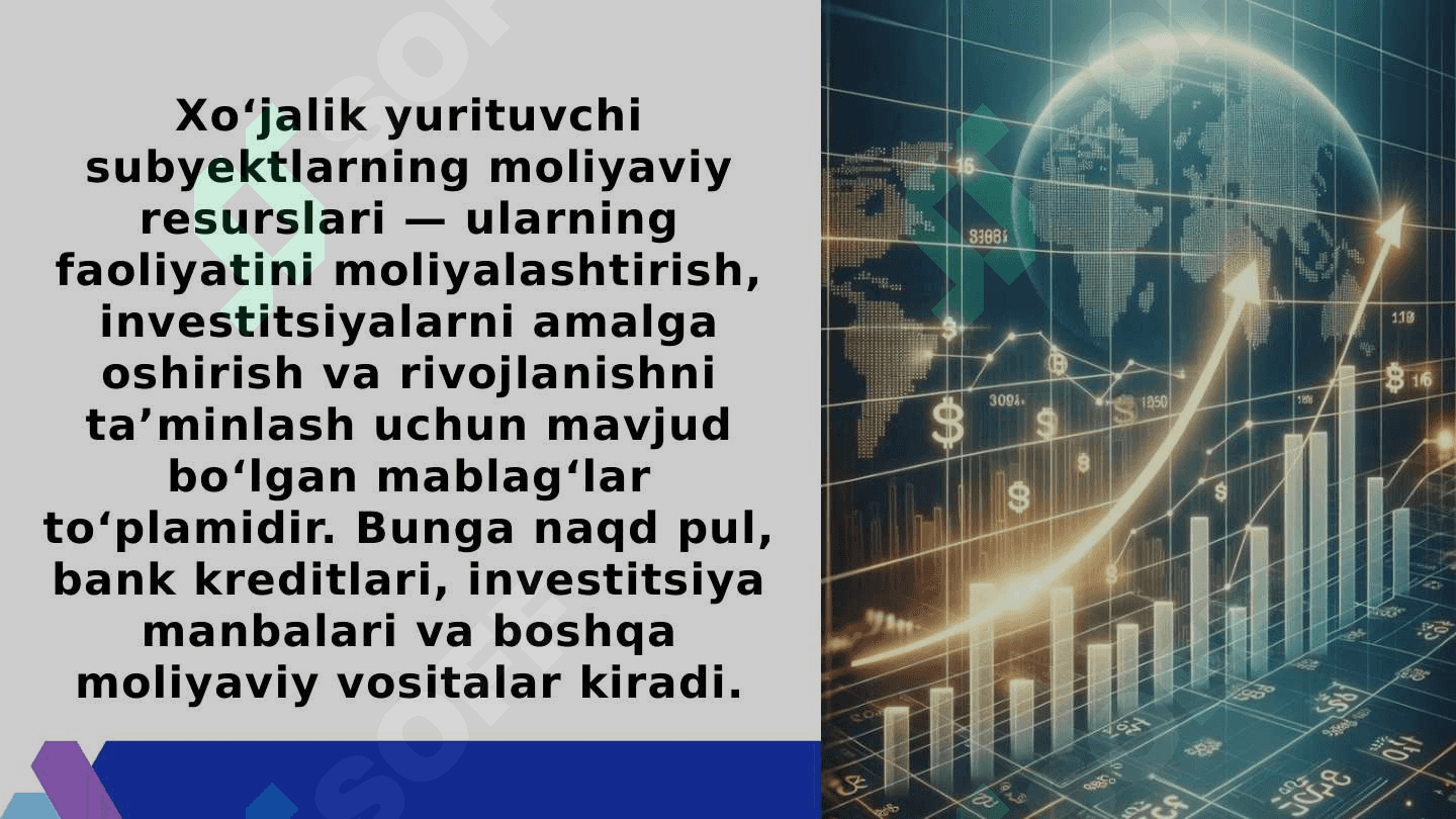 XOʻJALIK YURITUVCHI SUBYEKTLARNING MOLIYAVIY RESURSLARI 4