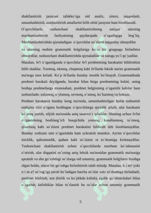 Grammatik tushunchalarning mohiyati. Ularni o`zlashtirishdagi jarayonlar va qiyinchiliklar 5