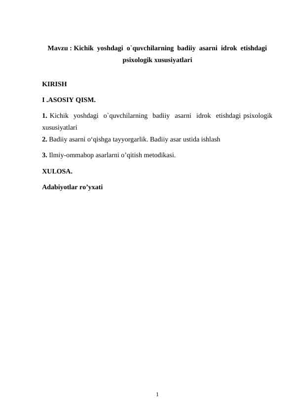 Kichik  yoshdagi  o`quvchilarning  badiiy  asarni  idrok  etishdagi psixologik xususiyatlari