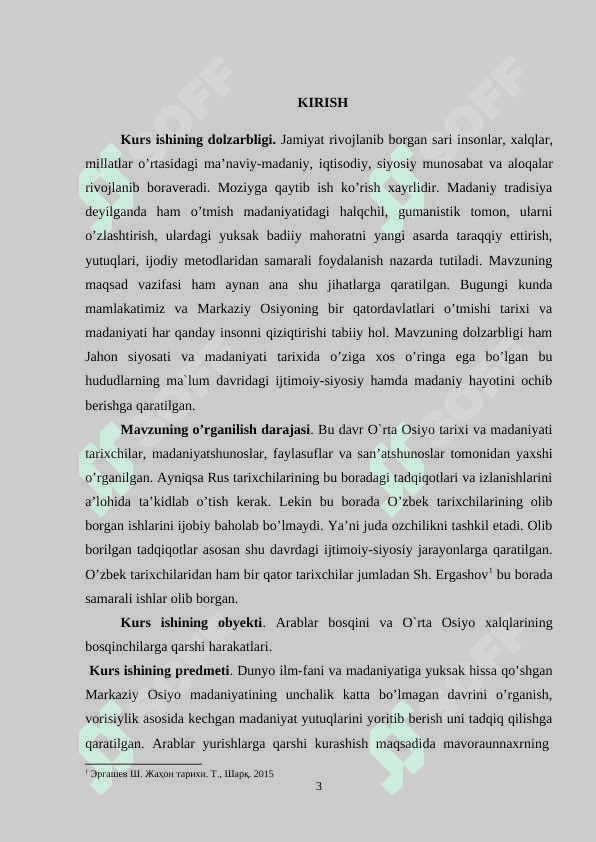 Arablar bosqini va Markaziy Osiyo  xalqlarining istilochilarga qarshikurashi tarixshunosligi 3