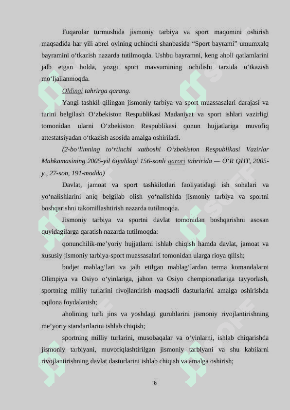 O’zbekiston respublikasining jismoniy tarbiya va sportni rivojlantirish davlat dasturlarining mazmun-mohiyati 6