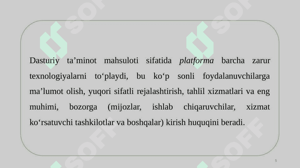 Raqamli iqtisodiyotda platformalar o’rni va ahamiyati 5