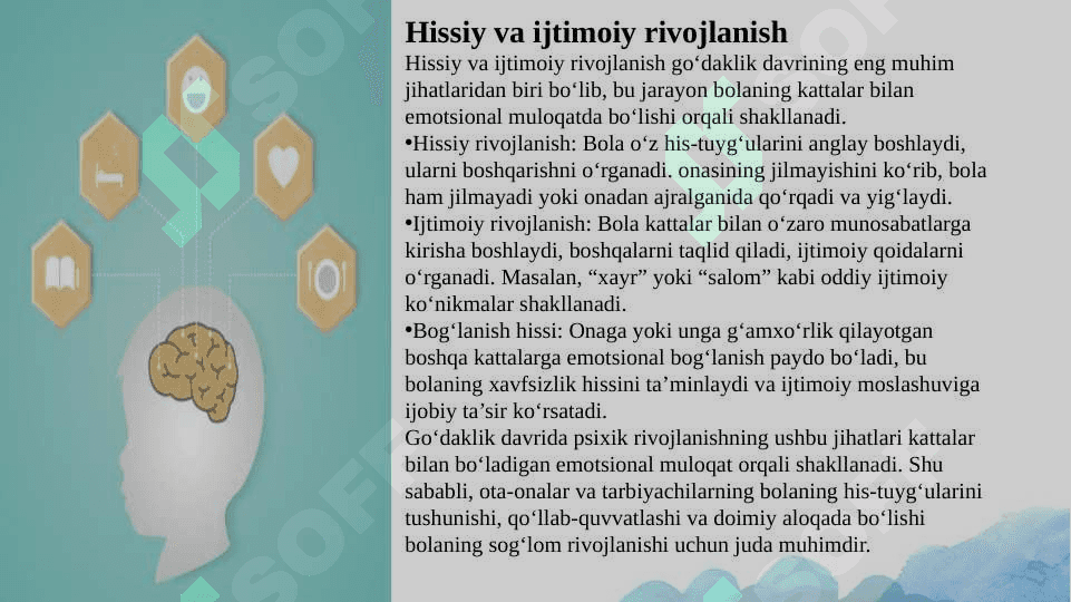 Go’daklik davrida pisxik rivojlanishda kattalar bilan emotsinal muloqatning ahamyati. 7