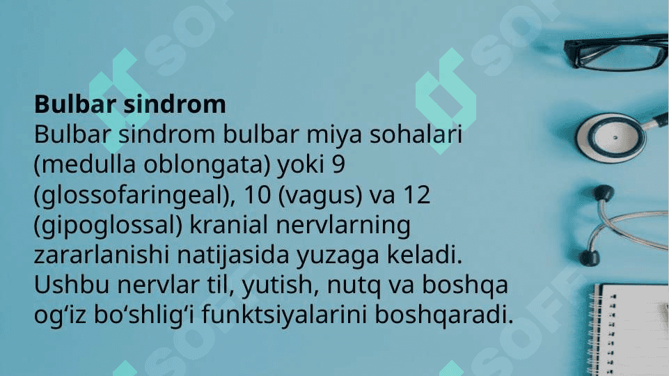 Bulbar va psevdobulbar sindromlar 4