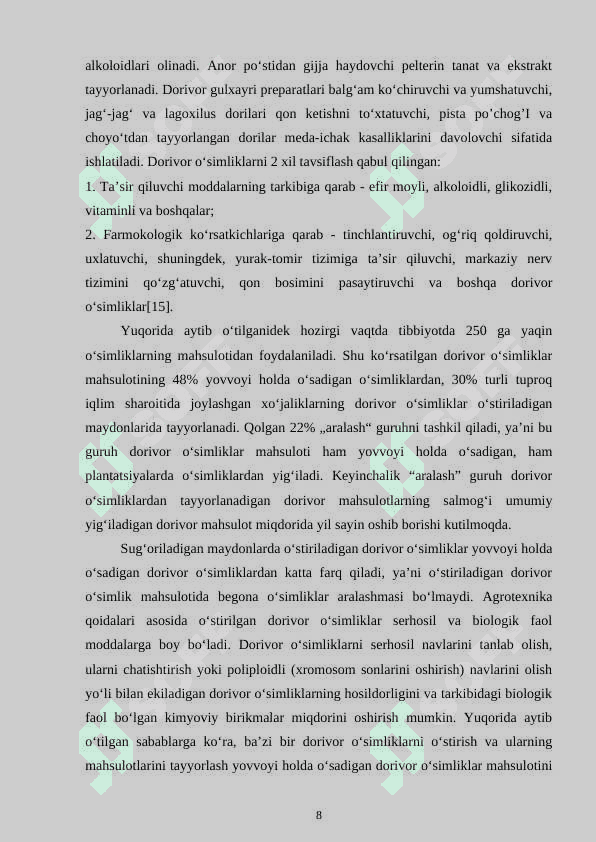 EFIR MOYLI VA DORIVOR O’SIMLIKLARNING YER YUZIDA TARQALISHI VA TURLARI 8