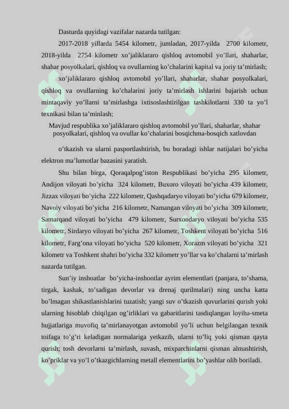 “Surxondaryo viloyatidan o’tgan  M-39 “Almati-Bishkek-Toshkent-Shaxrisabz-Termiz” avtomobil yo’lining 1451-1458 km qismini rekonstruksiya qilish” 6