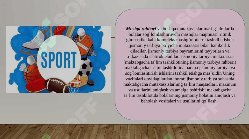 Jismoniy tarbiya yo‘riqchisi kasbining sifati va funksiyalari 6