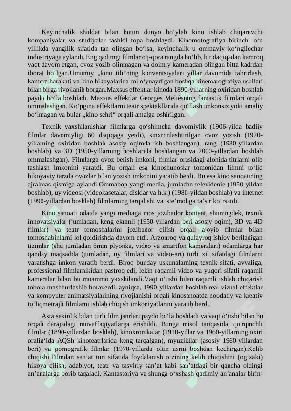 KINO AXBOROT MADANIYATNING MUHIM MANBAYI EKANLIGI 3