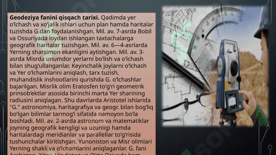 Geodeziya to`g`risida umumiy  ma`lumotlar(1-mavzu) 4