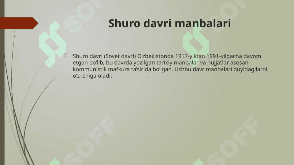 Shuro davri manbalari Mustaqillik manbalari 3