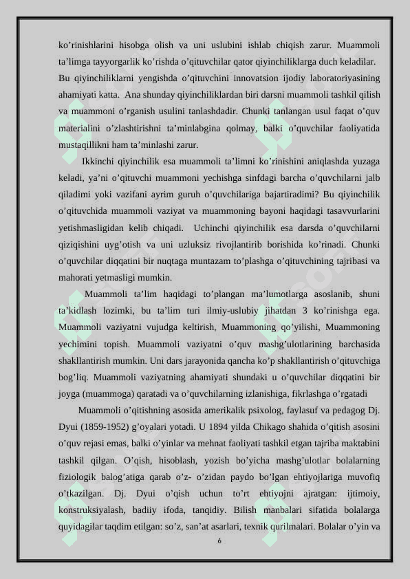 BOSHLANG`ICH SINF DARSLARIDA MUAMMOLI TA’LIM METODI BILAN ISHLASH USULLARI 6
