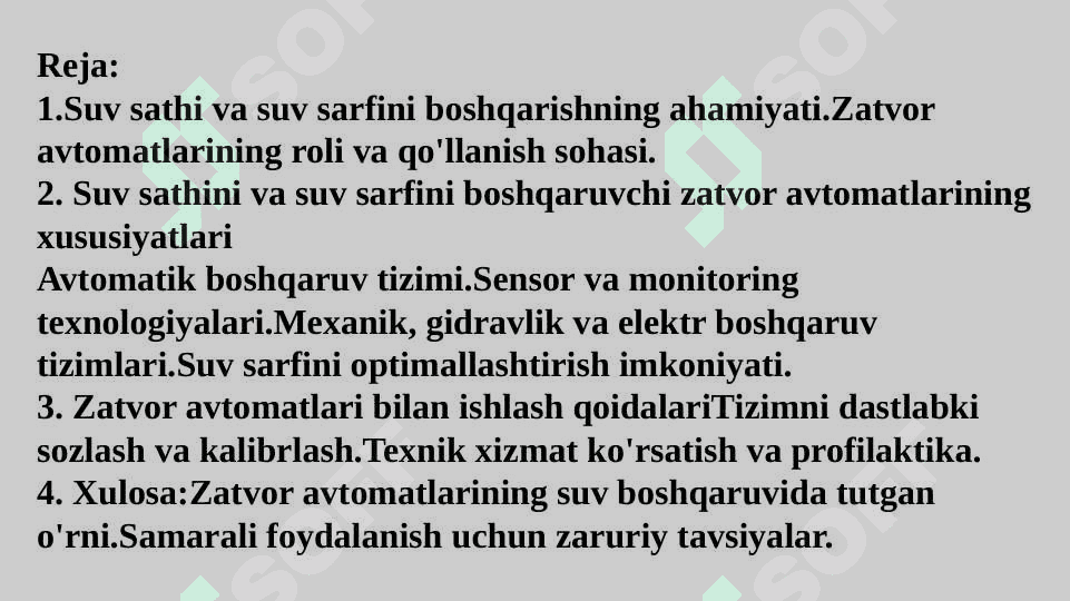 Suv sathi va suv sarfini boshqaruvchi zatvor avtomatlaridan foydalanish  qoidalari va xususiyatlari 2