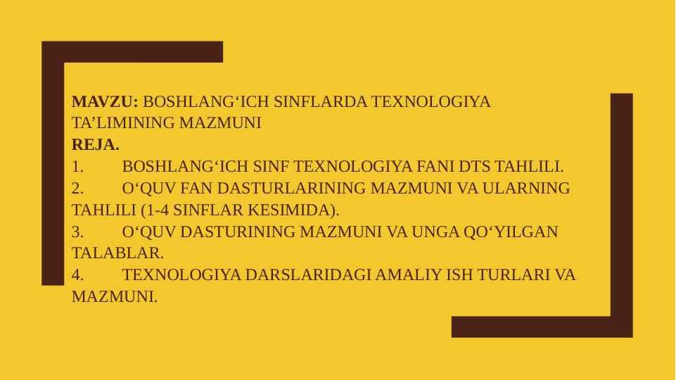 Boshlang‘ich sinflarda texnologiya ta’limining mazmuni