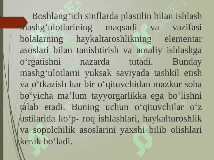Plastilin va loy bilan ishlash darslarini tashkil etish metodikasi 2