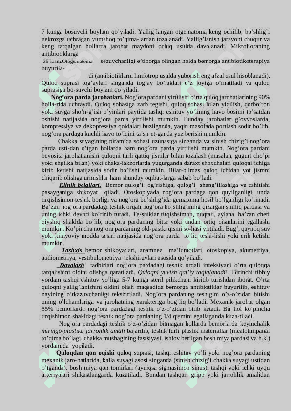 QULOQ JAROHATLARI 3