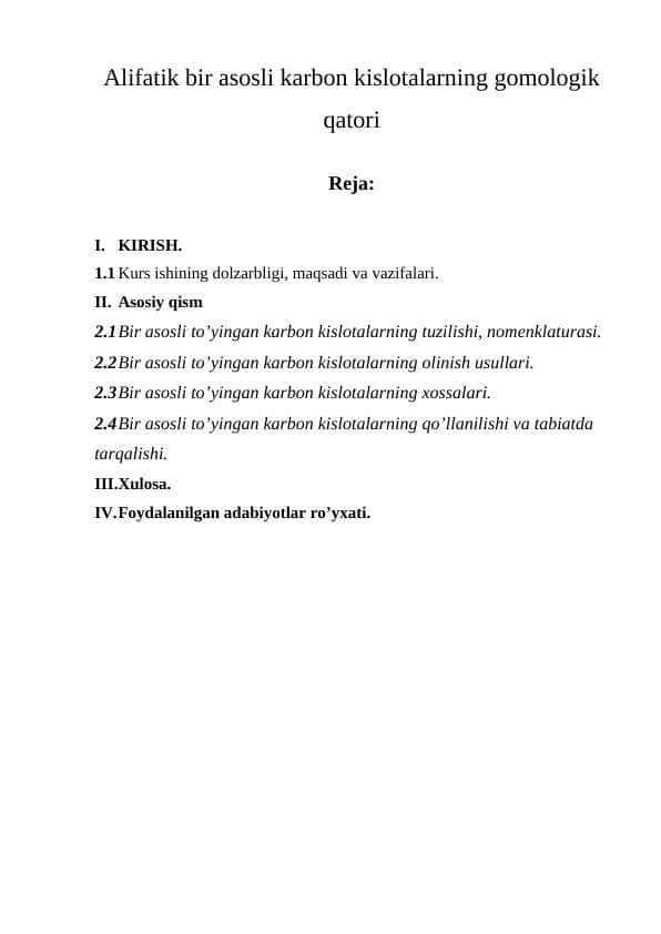 Alifatik bir asosli karbon kislotalarning gomologik qatori. 1