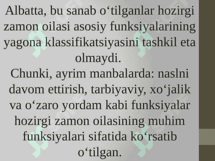 Oilaning ijtimoiy vazifalari, oilaviy rollаr 5
