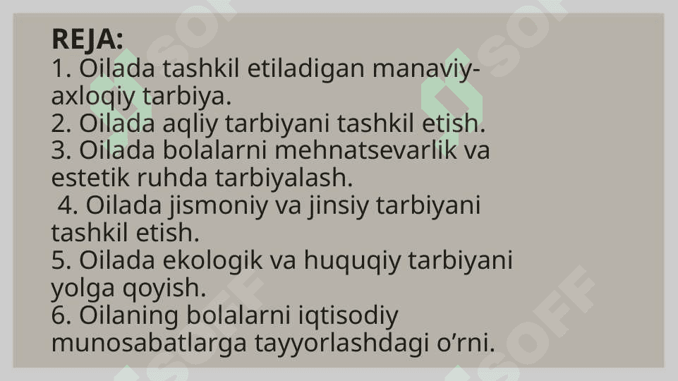 OILA TARBIYASI MAZMUNI VA MOHIYATI 2