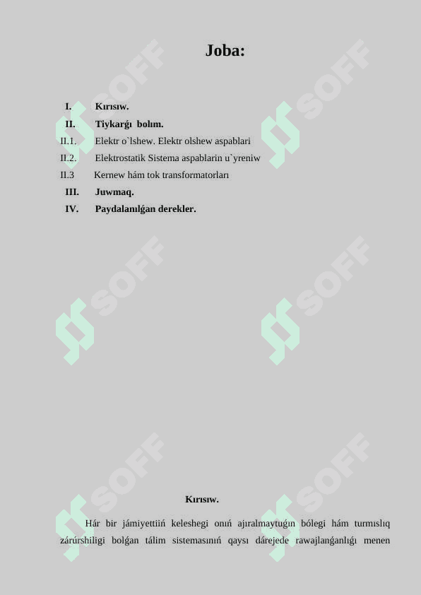Elektrostatikalik sistemadagi asbaplardin islew printsipin uyreniw 2