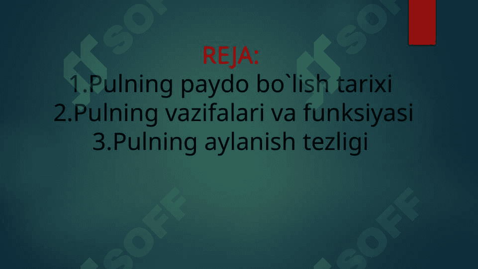 PULNING PAYDO BO`LISHI,ZARURLIGI VA FUNKSIYALARI 2