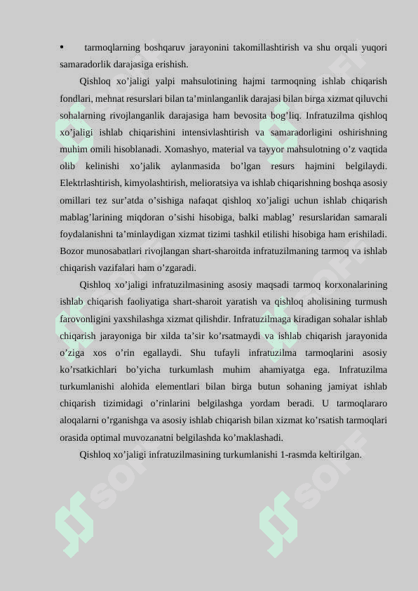 Qishloq xo‘jaligida infratuzilma tarmoqlarining ahamiyati, tashkil etilishi va ularni yanada rivojlantirish bo‘yicha amalga oshirilayotgan islohotlar. 3
