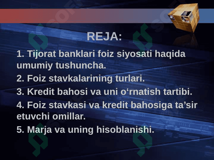 TIJORAT BANKLARINING FOIZ SIYOSATI 2