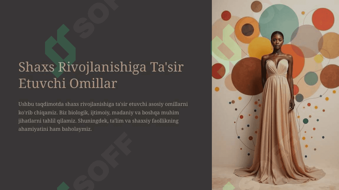 Shaxsni rivojlanishiga ta’sir etuvchi omillar 2
