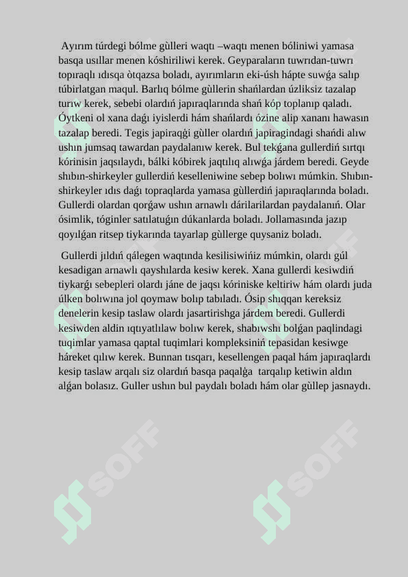 Xana ósimliklerin  kóbeytiw usillari. 8
