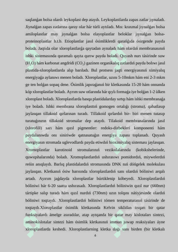 Xloroplasttıń dùzilisi hám funksiyası 6