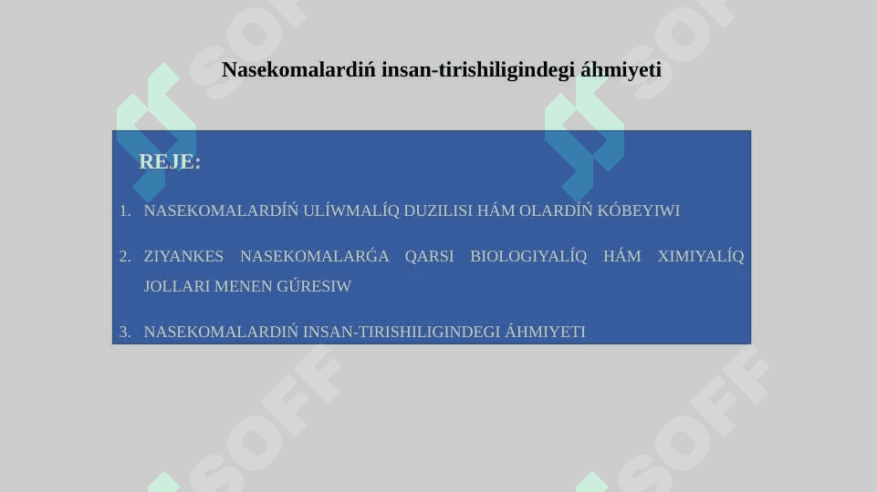 Nasekomalardiń insan-tirishiligindegi áhmiyeti 2